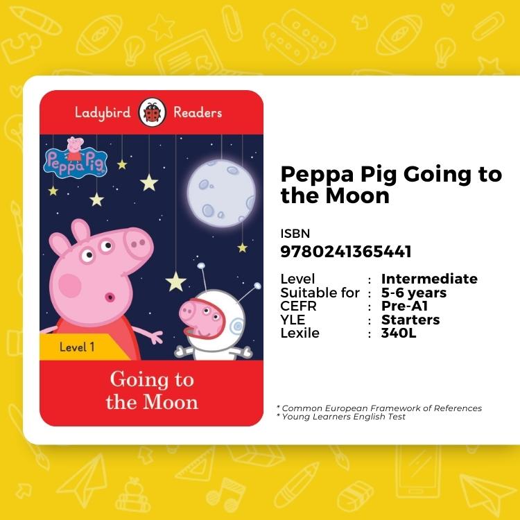 Buku Bahasa Inggris SD 9780241365441 Peppa Pig Going to the Moon