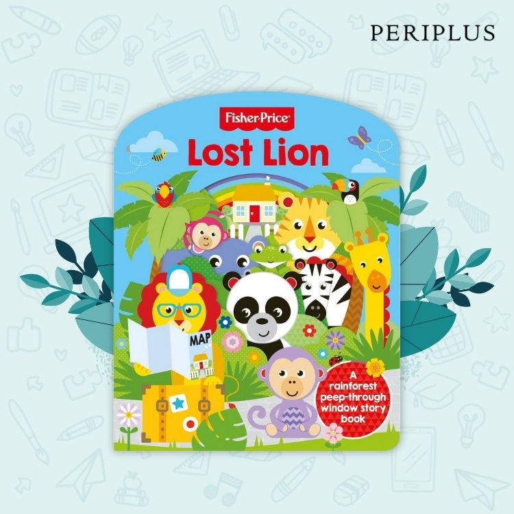 9781789052299 Fisher Price- Lost Lion Rekomendasi Buku Anak Murah