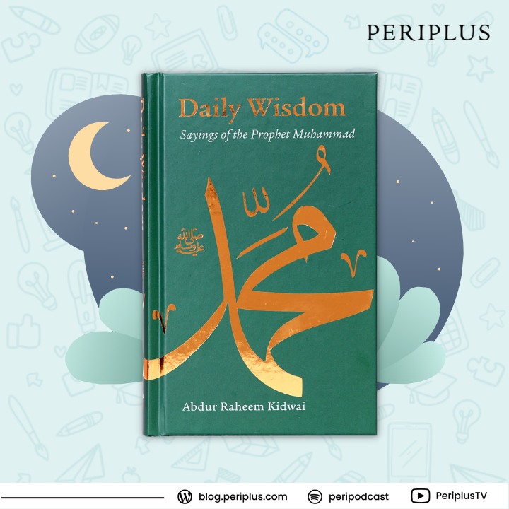 Buku Islami 9781847740182 Daily Wisdom Sayings of the Prophet Muhammad
