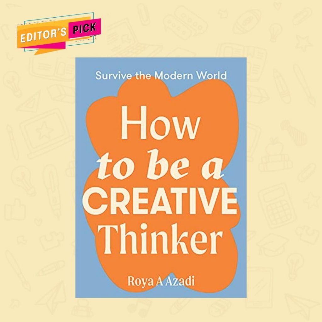 9781743797198 How To Be A Creative Thinker