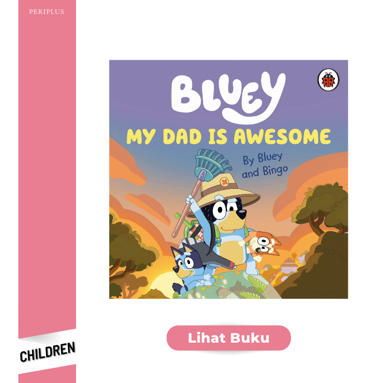 Children 9780241550670 Bluey_ My Dad Is Awesome