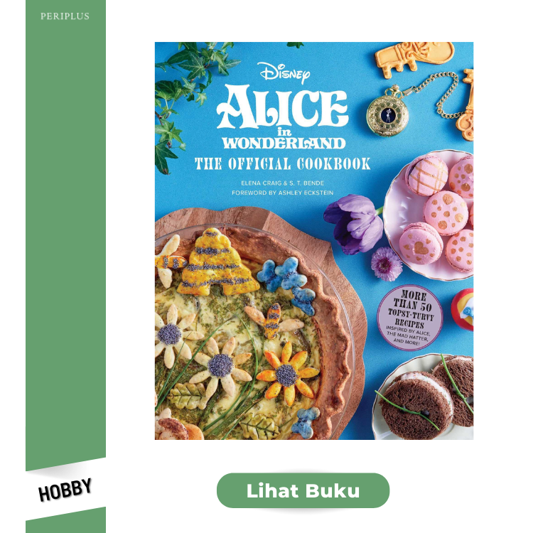 Cookbook 9781647224806_Alice in Wonderland_ The Official Cookbook