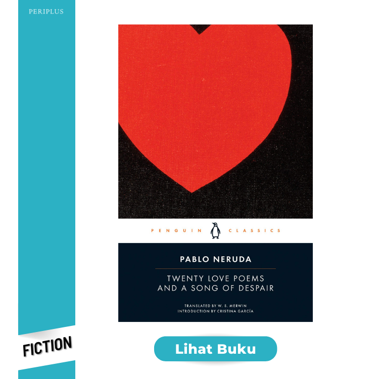 Fiction 9780143039969 Twenty Love Poems and a Song of Despair