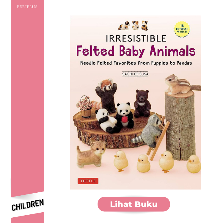 Children 9780804856409 Irresistible Baby Felted Animals
