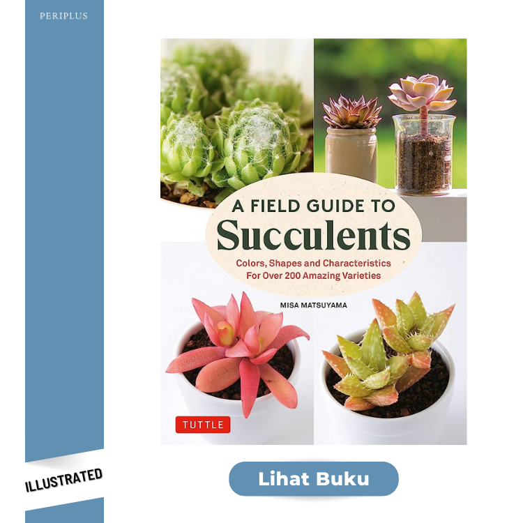 Illustrated 9780804855976 Field Guide to Succulents