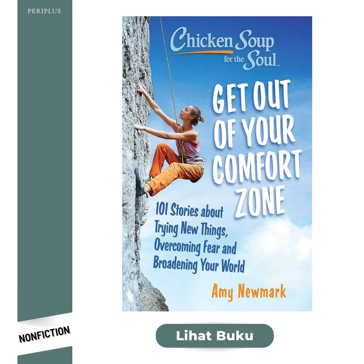 Nonfiction 9781611591033 Chicken Soup for the Soul_ Get Out of Your Comfort