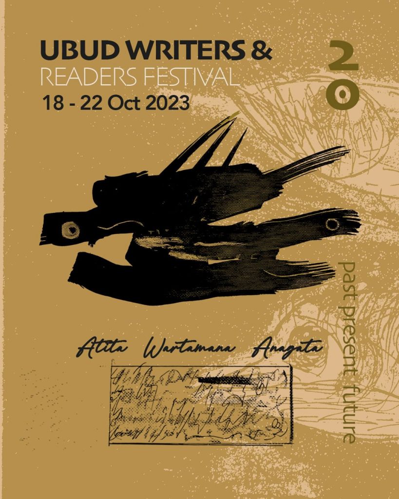 Atita, Wartamana, Anagata: Ubud Writers & Readers Festival 2023