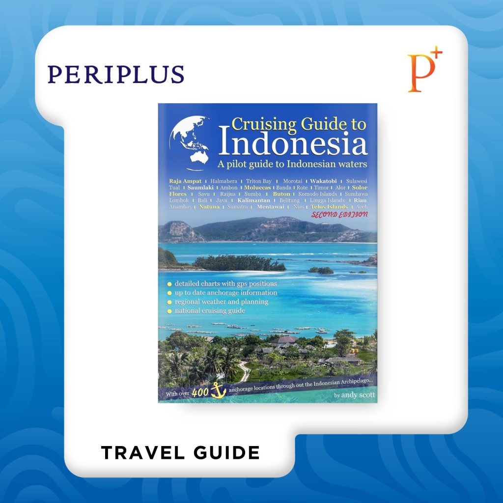 9780990562658_Cruising Guide Indonesia (New Edition)