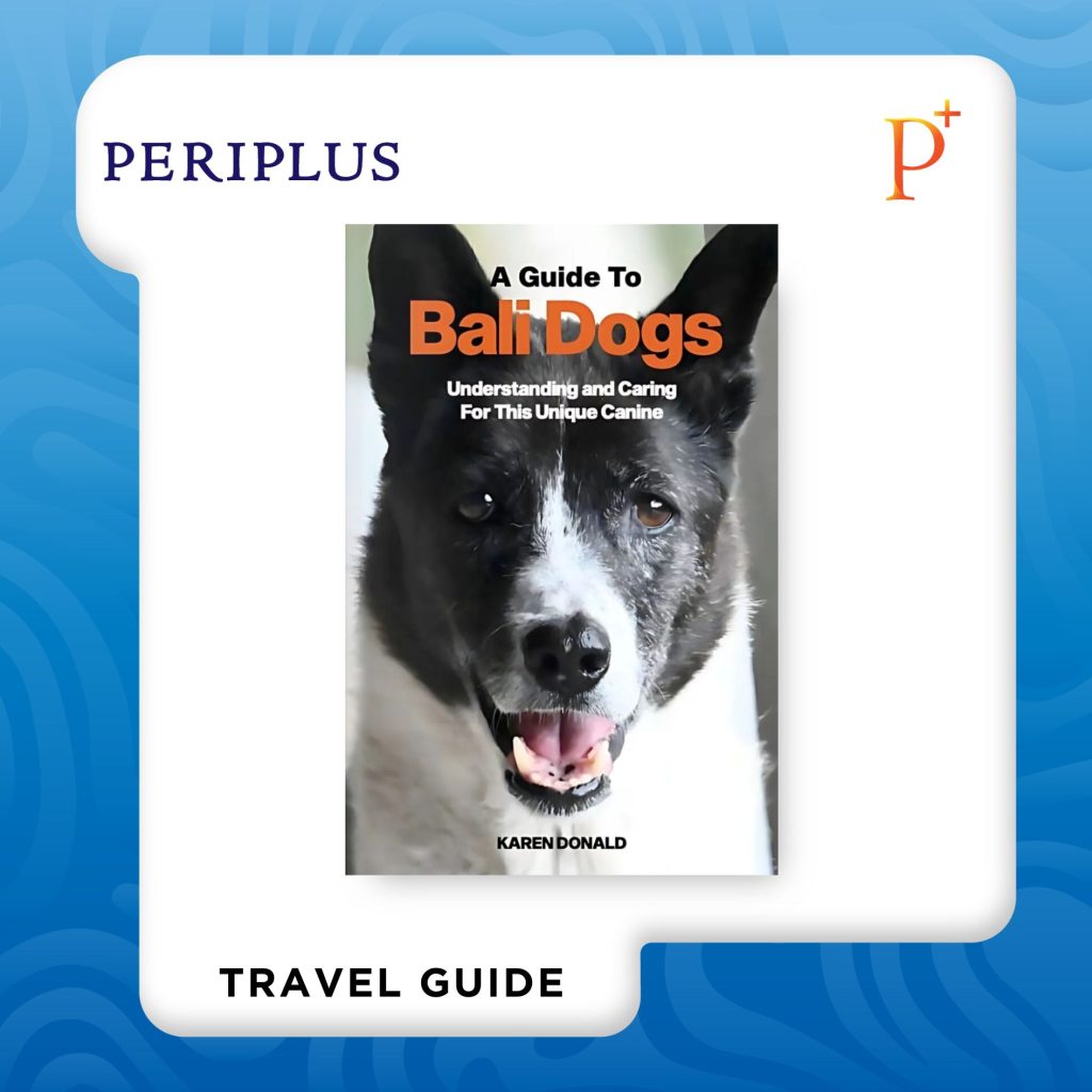  9783709485002_A Guide to Bali Dogs_ Understanding and Caring For This Unique Canine