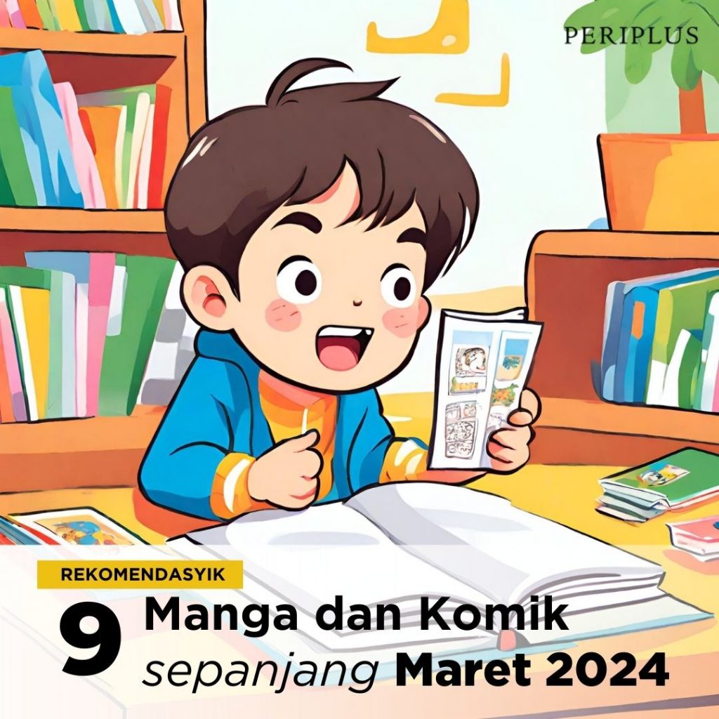 Manga dan Komik Terlaris Sepanjang Maret 2024