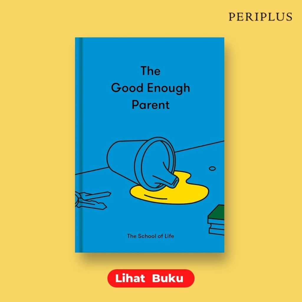 9781912891542 The Good Enough Parent_ How to Raise Contented, Interesting,