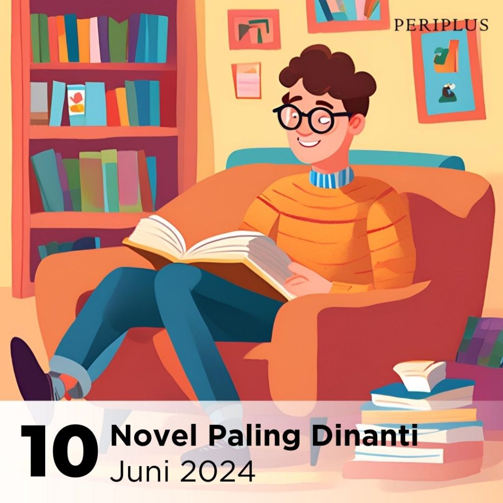 10 Novel Paling Dinanti Juni 2024