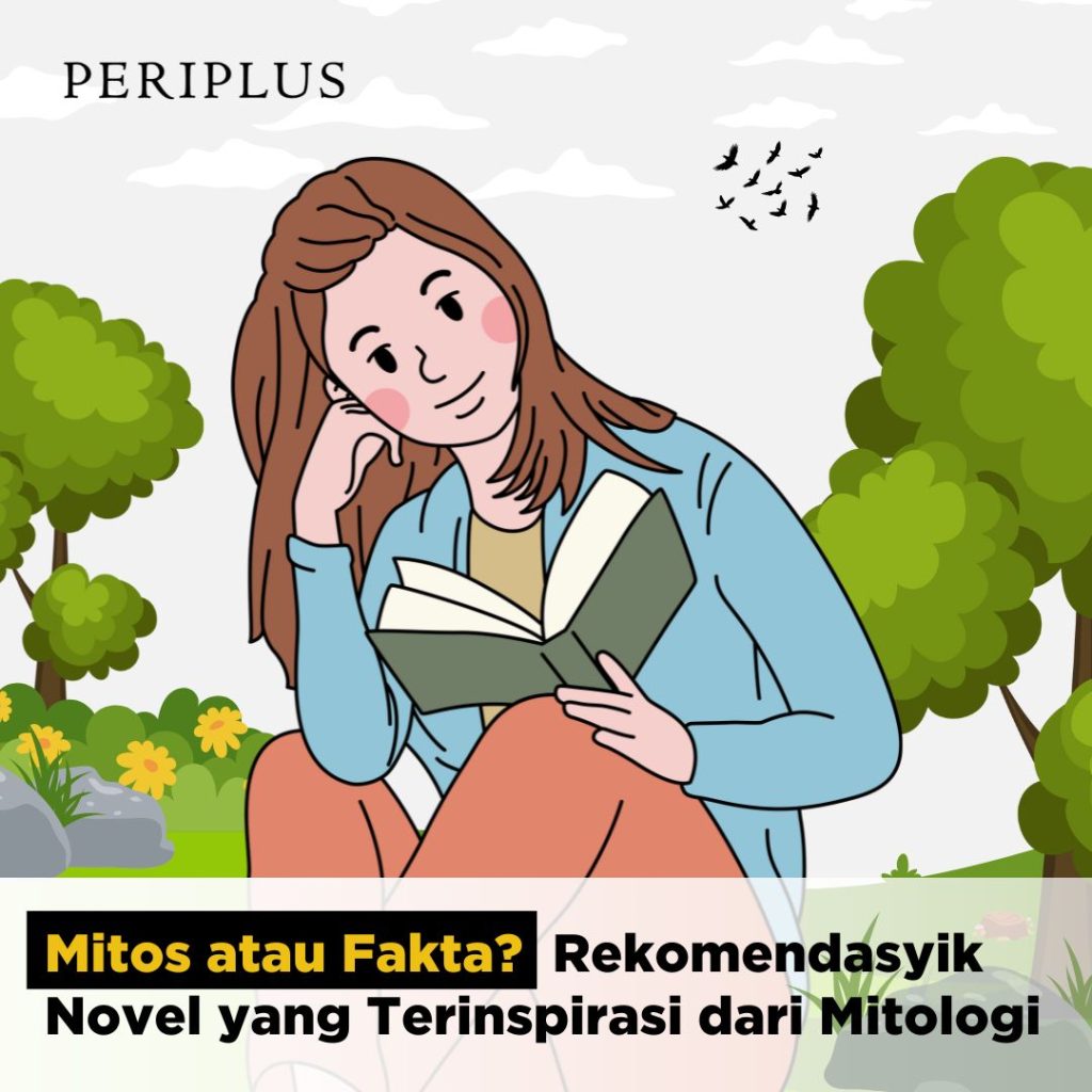 8 Novel Terbaik yang Terinspirasi dari Mitos dan Legenda