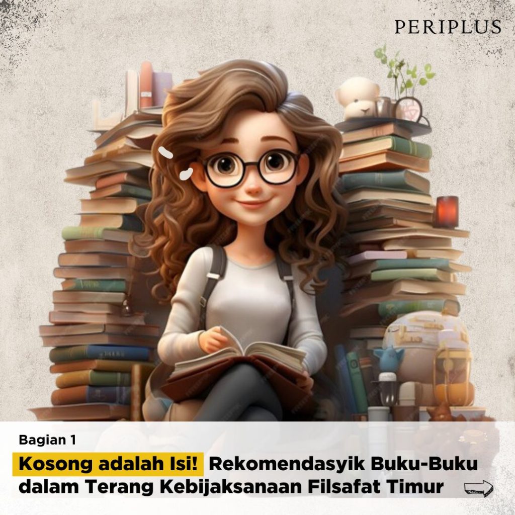 Buku-Buku untuk Memahami Kebijaksanaan Dalam Filsafat Timur Bagian 1