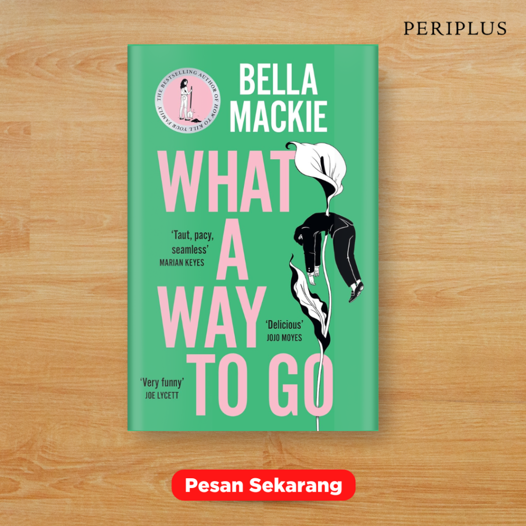 Novel Terbaru Paling Dinanti 
 9780008559526 What A Way To Go