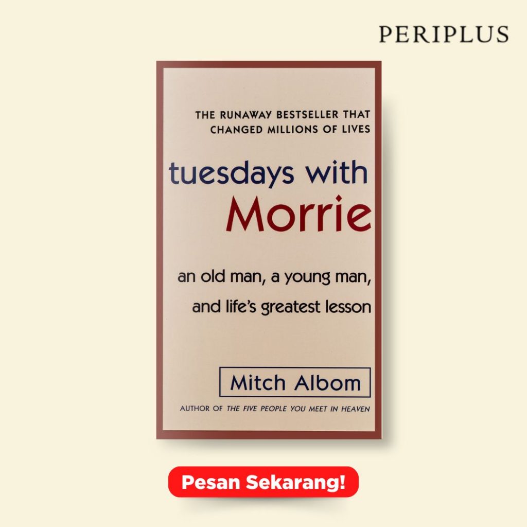 Buku Terlaris 9780385496490 Tuesdays with Morrie