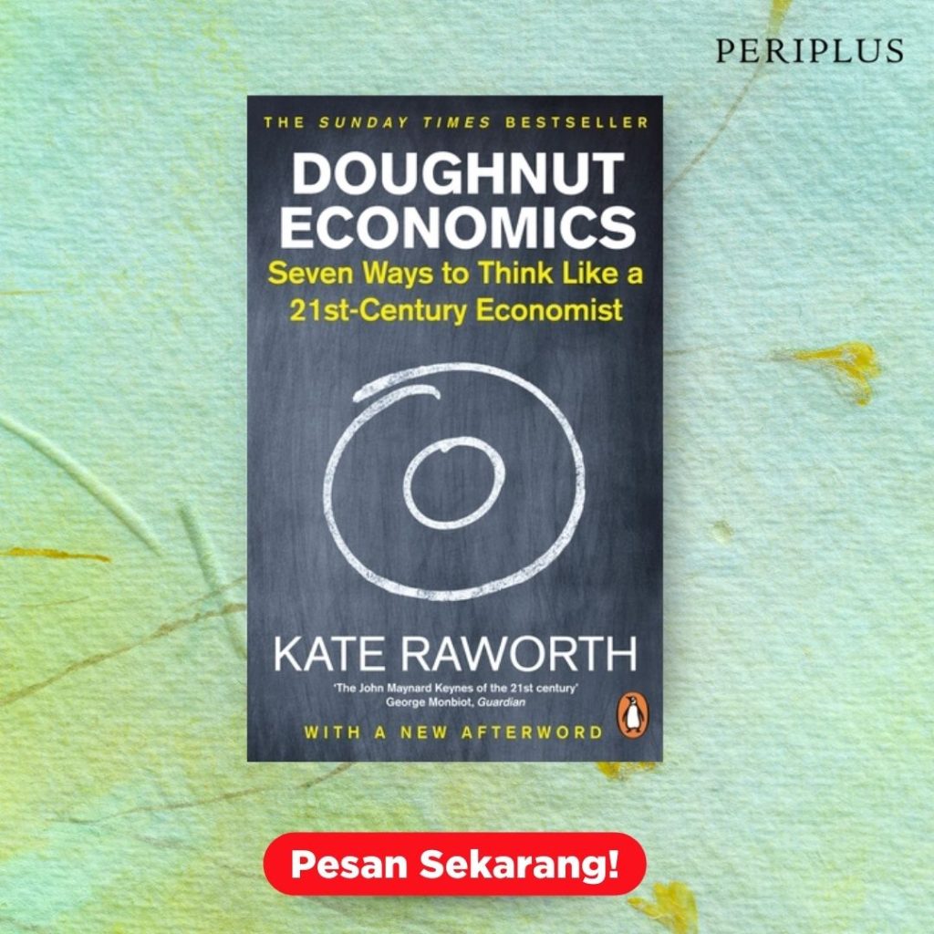 Keberlangsungan Ekosistem Global 9780593492321 Doughnut Economics