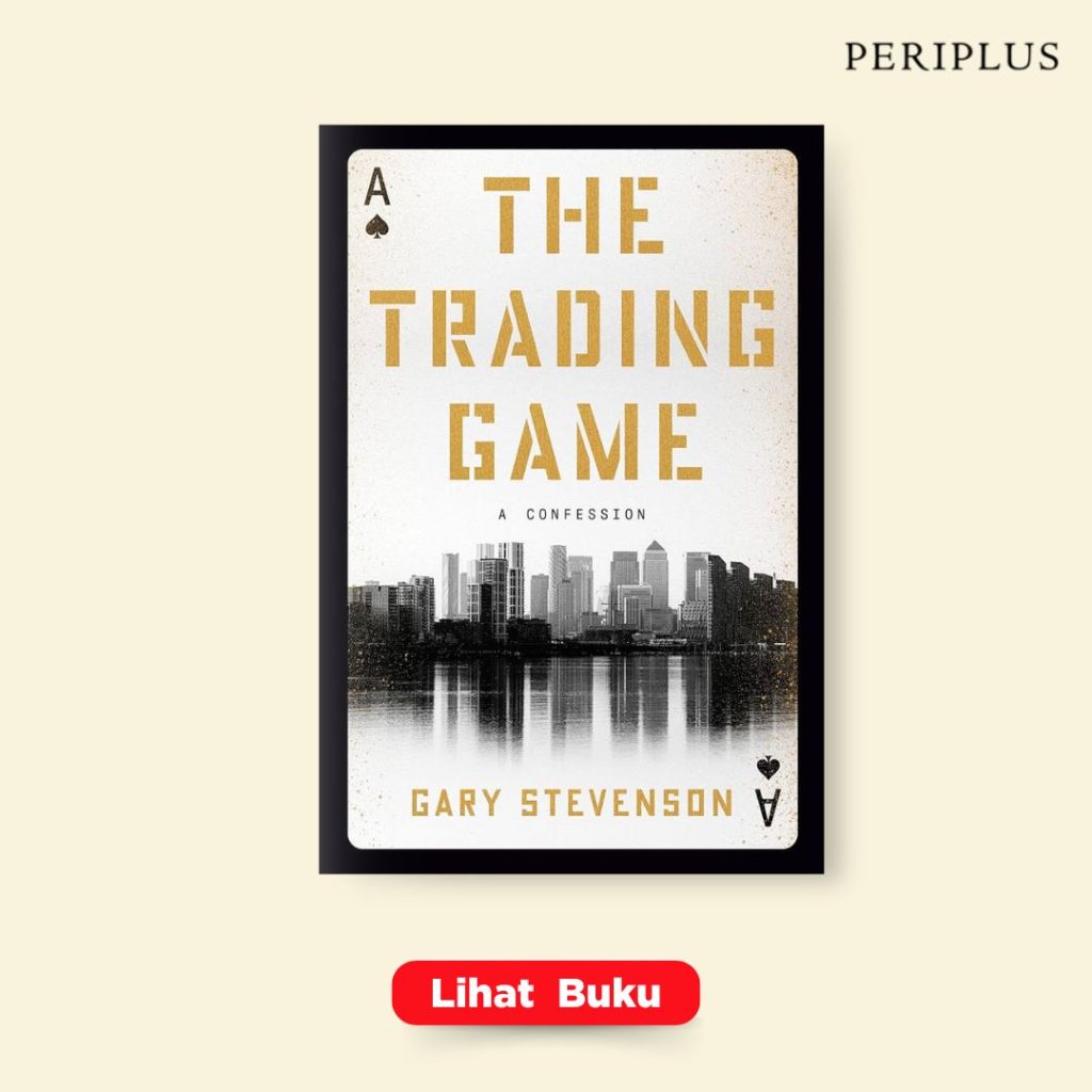 Buku Bisnis Terlaris 9780593727218 The Trading Game_ A Confession