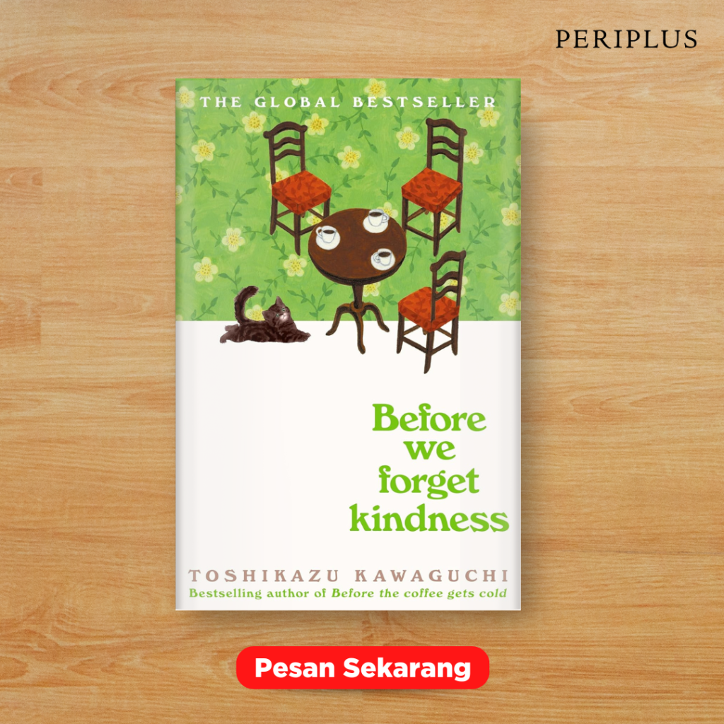 Novel Terbaru Paling Dinanti 
 9781035046256 Before We Forget Kindness