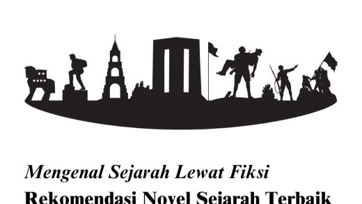 Rekomendasi Novel Sejarah Terbaik 2025