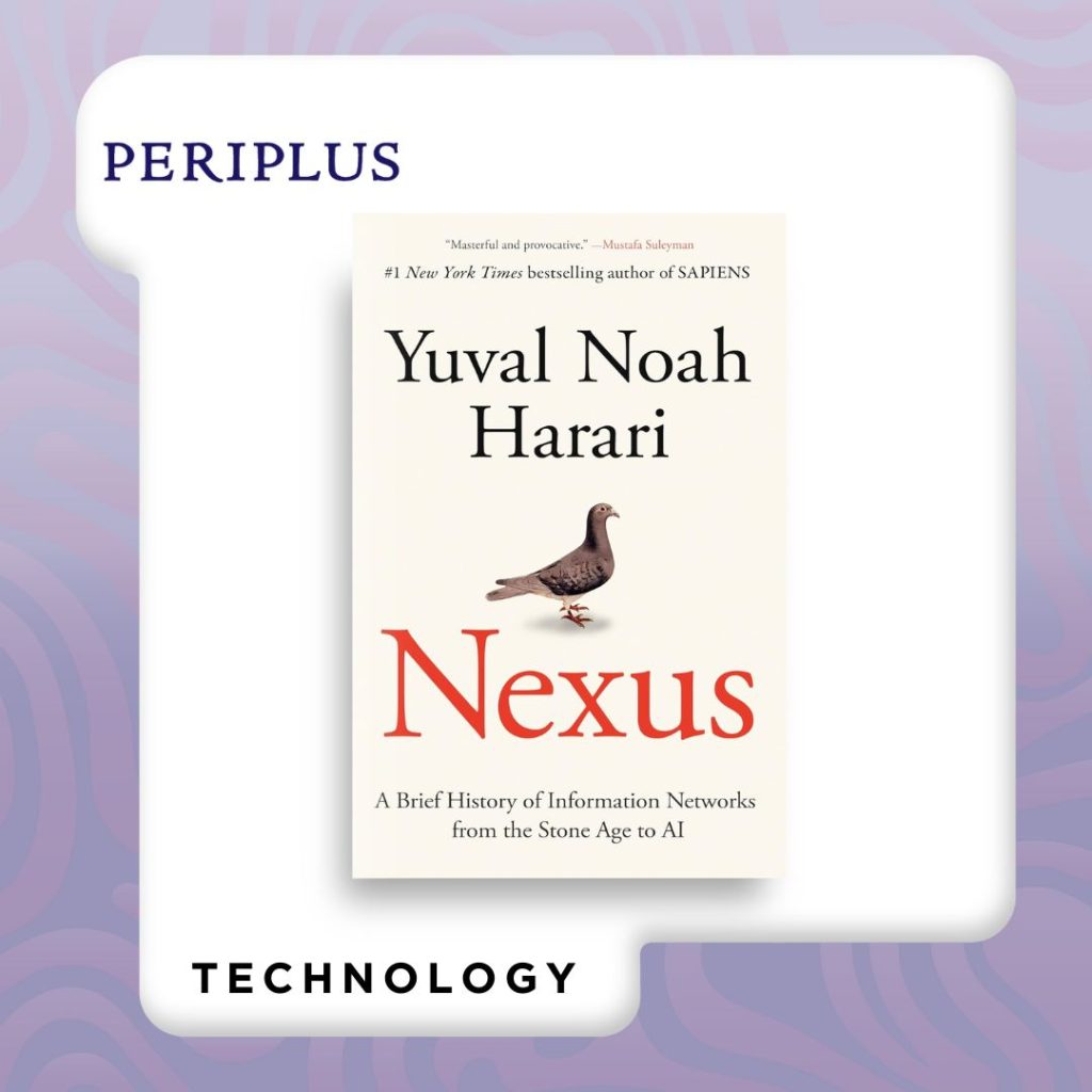 9780593736814 Nexus: A Brief History of Information Networks from the Stone Age to AI Self-Help, Technology, Artificial Intelligent, Emotional Intelligent, Growth and Happiness, Focus, Well-being, Connections, Feeling, History, Civilization