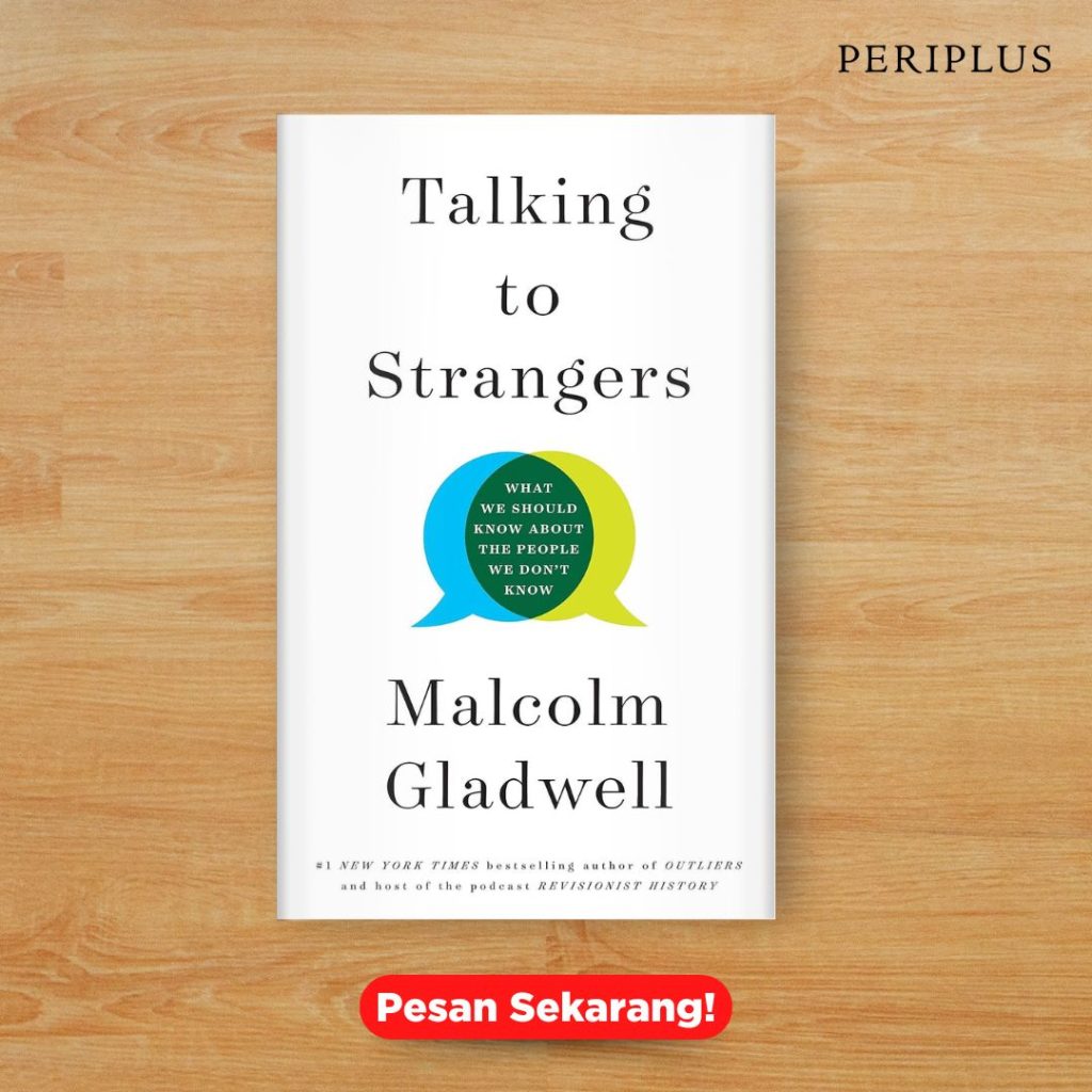 rekomendasi buku bestseller karya Malcolm Gladwell 9780316462914 Talking to Strangers