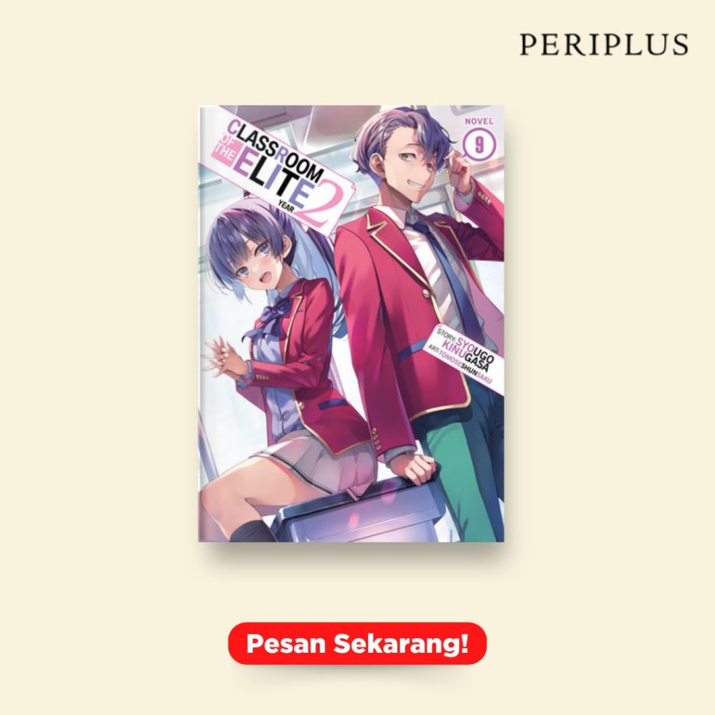 Komik dan Manga Terlaris Periplus 9798888438718 Classroom of the Elite_ Year 2 (Light Novel) Vol. 9