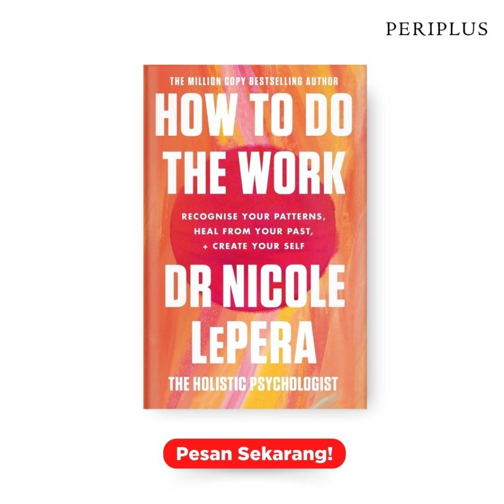 rekomendasi buku tenteng kesehatan mental 9780063012097 How to Do the Work