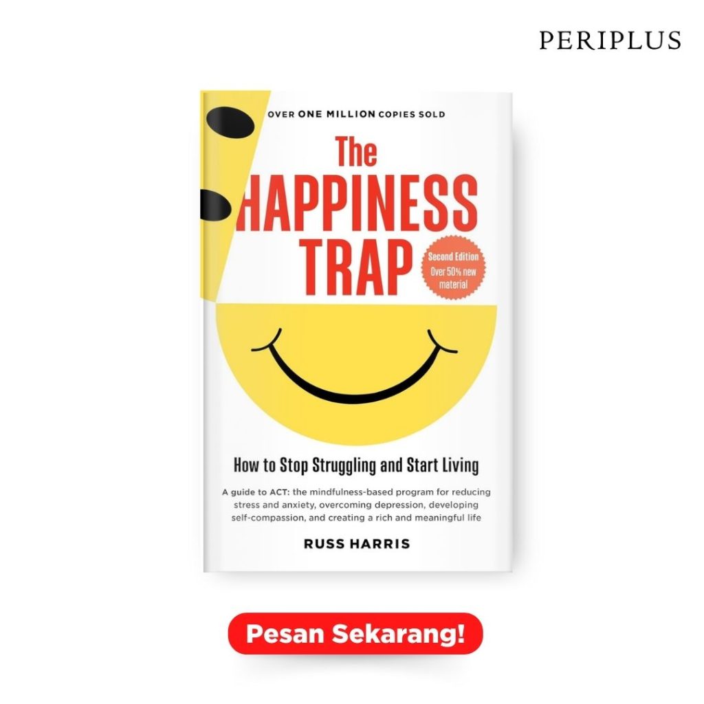 rekomendasi buku tenteng kesehatan mental 9781645471165 The Happiness Trap