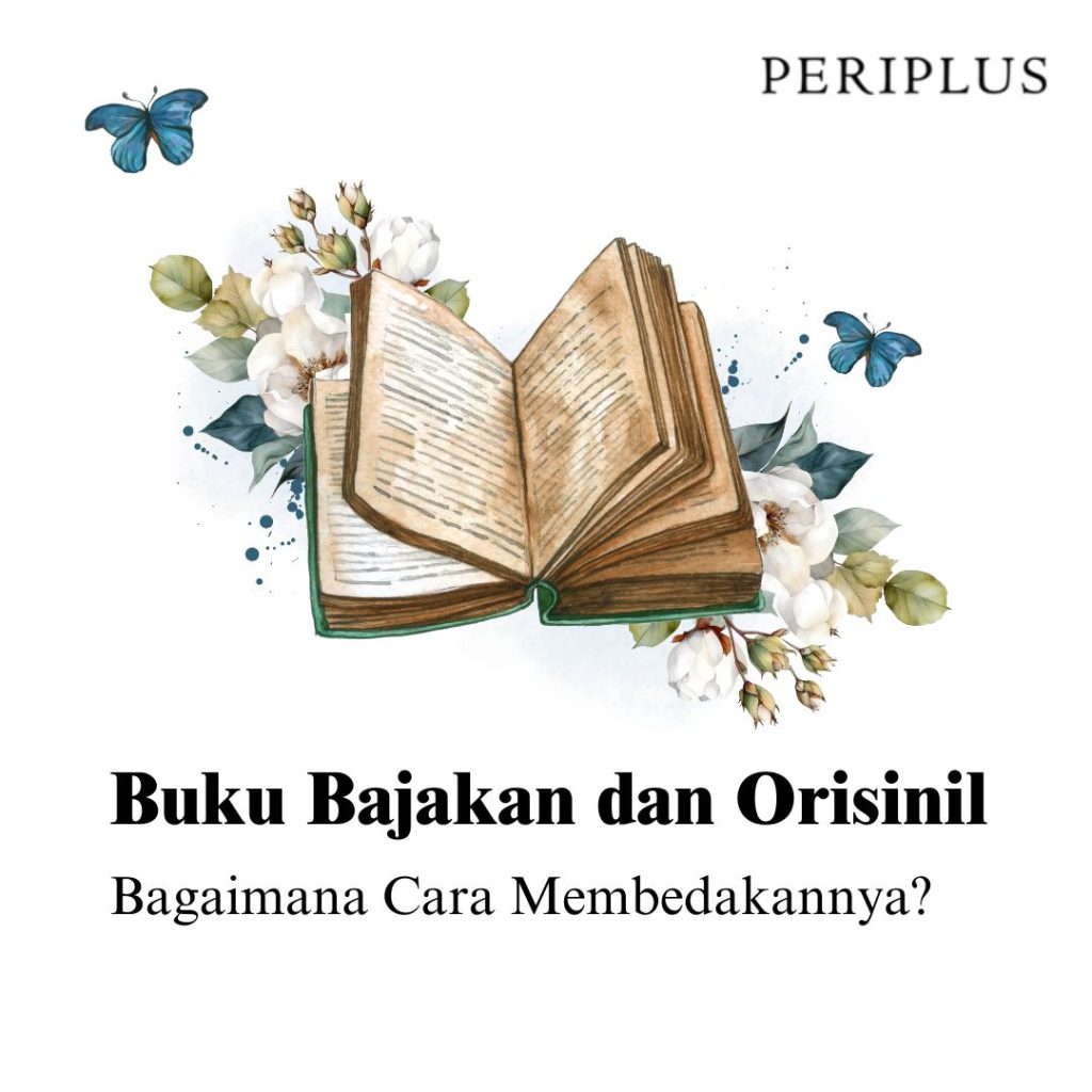 Cara Membedakan Buku Bajakan dan Orisinil