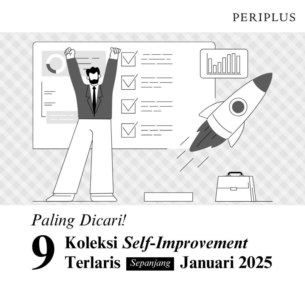 Rekomendasi Buku Self Improvement Terlaris Sepanjang Januari 2025