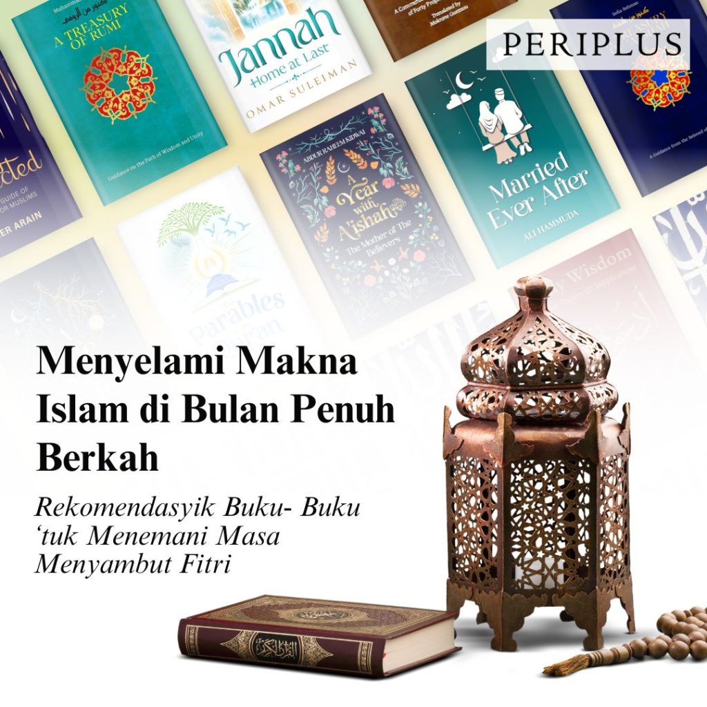 Rekomendasi Buku Islami untuk Menemani Ramadhan