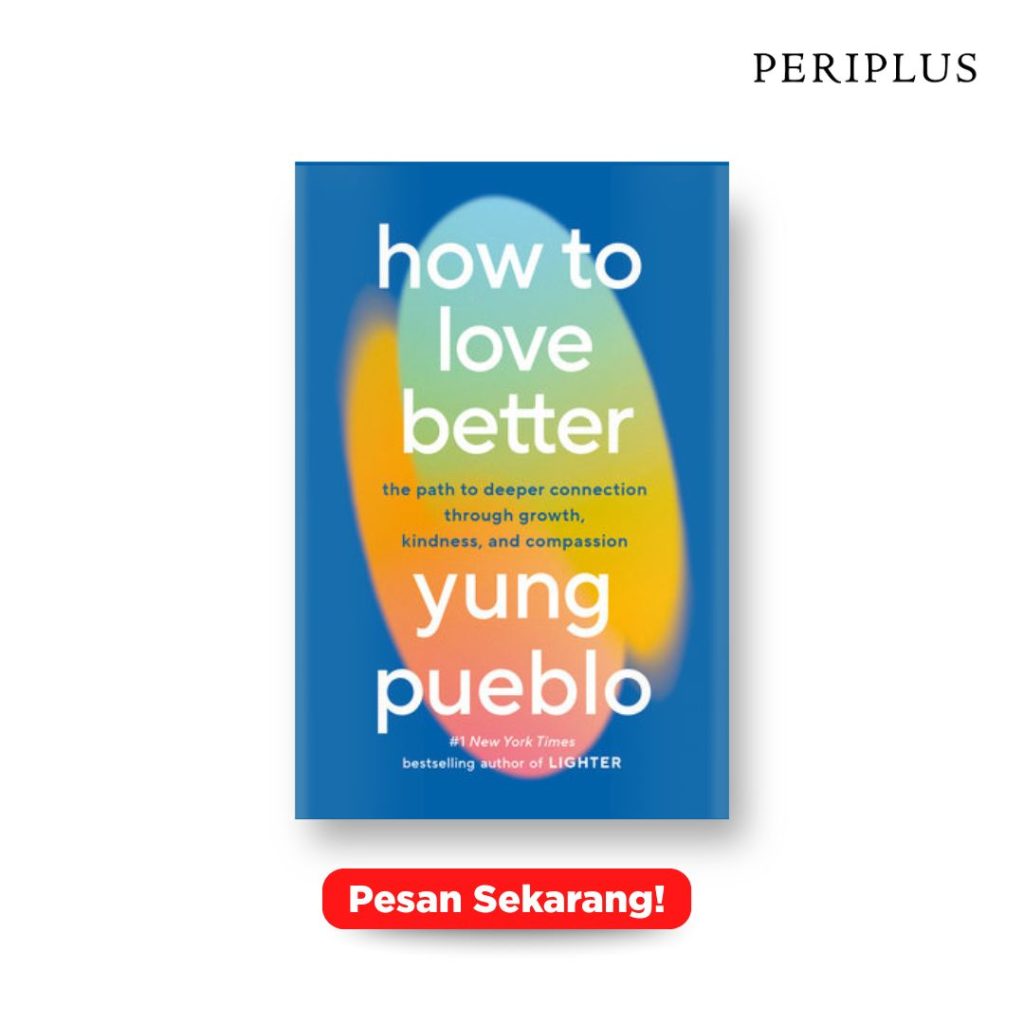 9780593582275 How to Love Better rekomendasi buku tentang komunikasi