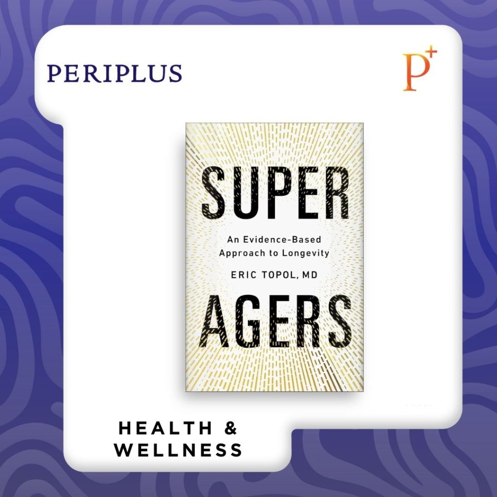 9781668204726 Super Agers_ An Evidence-Based Approach to Longevity
