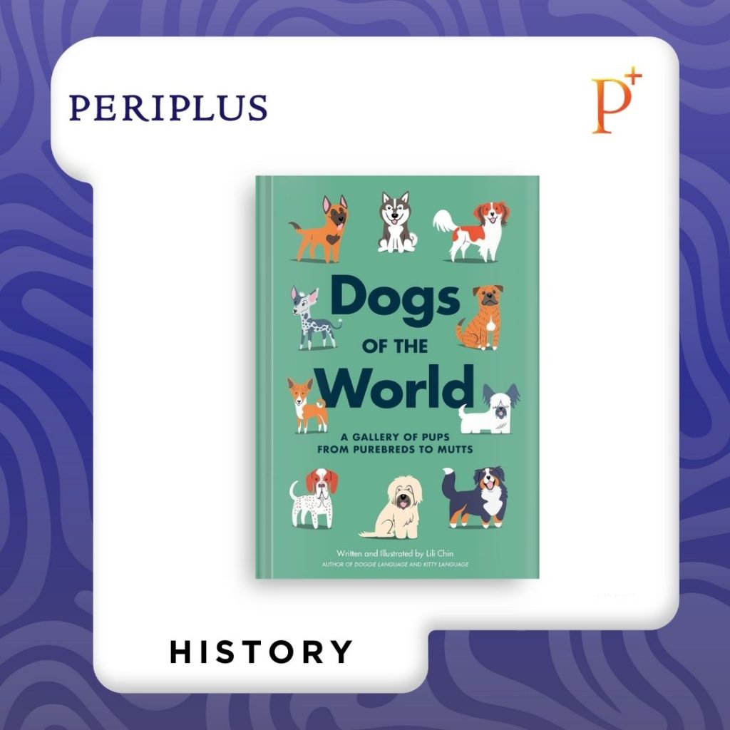 9781984862006_Dogs of the World_ A Gallery of Pups from Purebreds to Mutts [A Dog Breed Book]