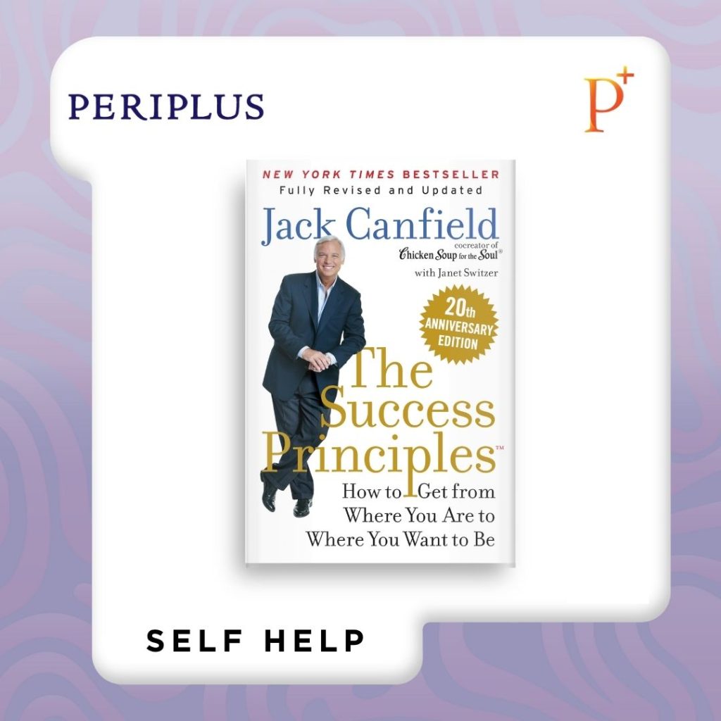 9780063391017 The Success Principles™ 20th Anniversary Edition_ How to Get from Whre You Are to Where Want to Be