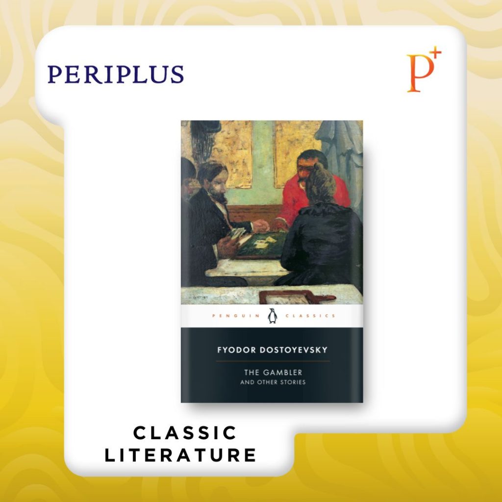 9780140455090 The Gambler Sebuah panduan membaca karya Fyodor Dostoevsky