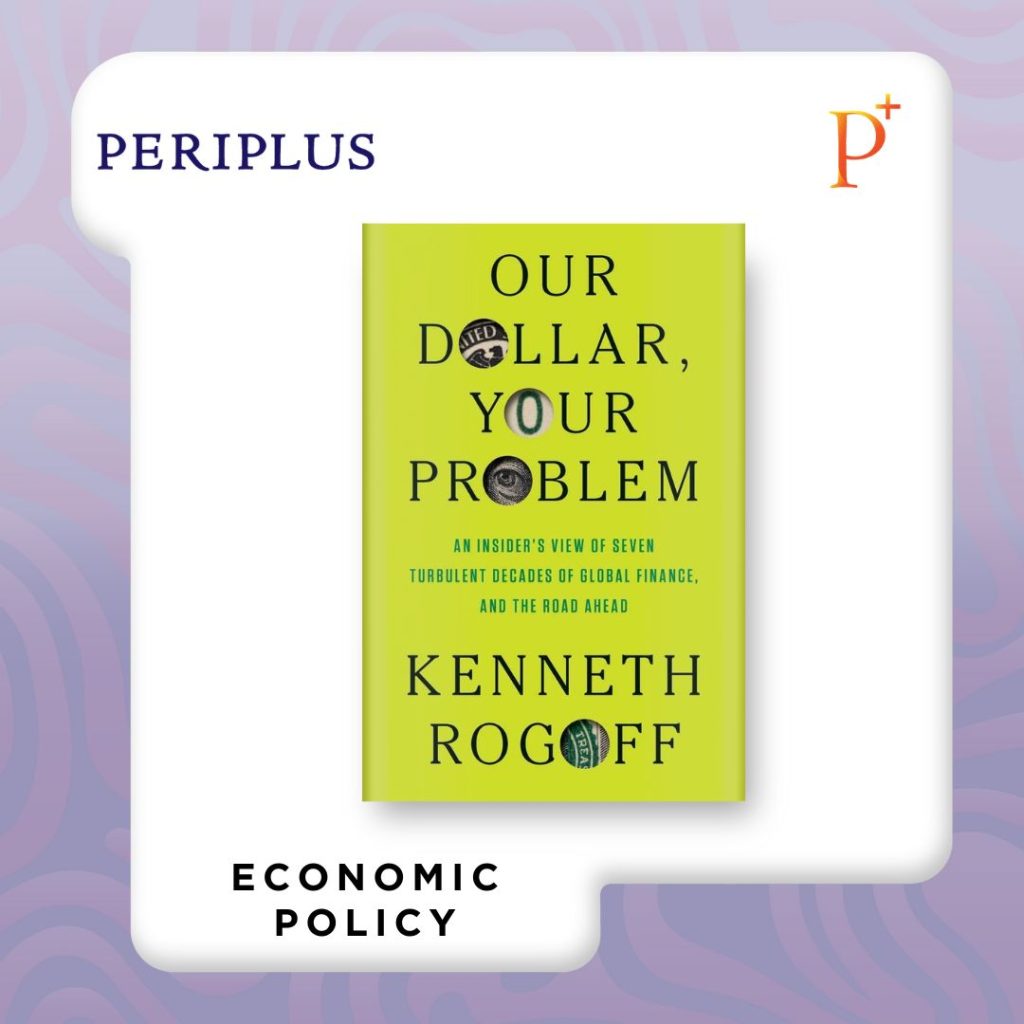 9780300275315 Our Dollar, Your Problem