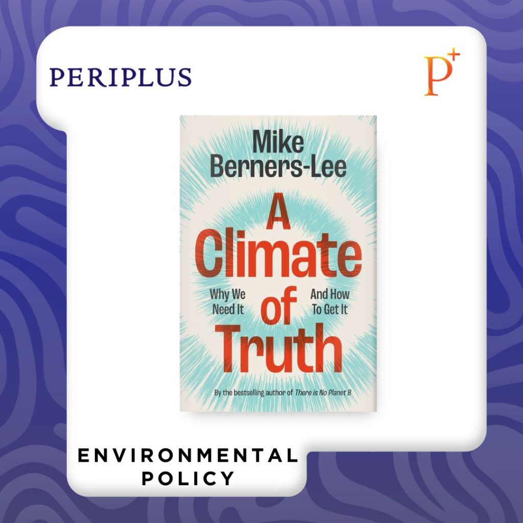 9781009440066 A Climate of Truth_ Why We Need It and How To Get It Rekomendasi buku tentang krisis iklim