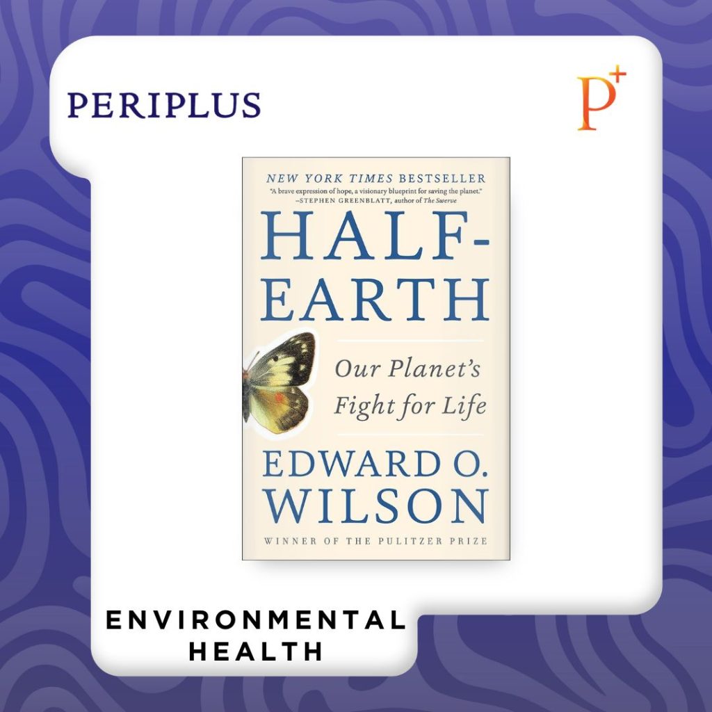 9781631492525 Half-Earth_ Our Planet’s Fight for Life Rekomendasi buku tentang krisis iklim