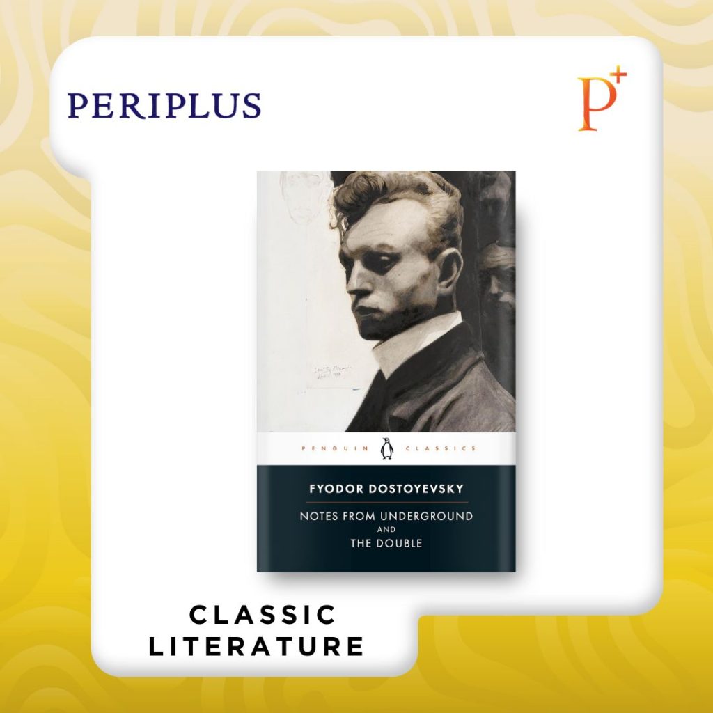 9780140455120 Notes From Underground & The Double Sebuah panduan membaca karya Fyodor Dostoevsky