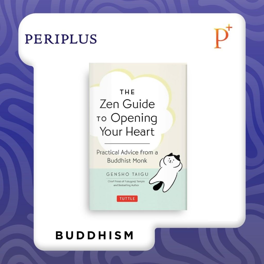 9784805319437 The Zen Guide to Opening Your Heart_ Practical Advice from a Zen Buddhist Monk