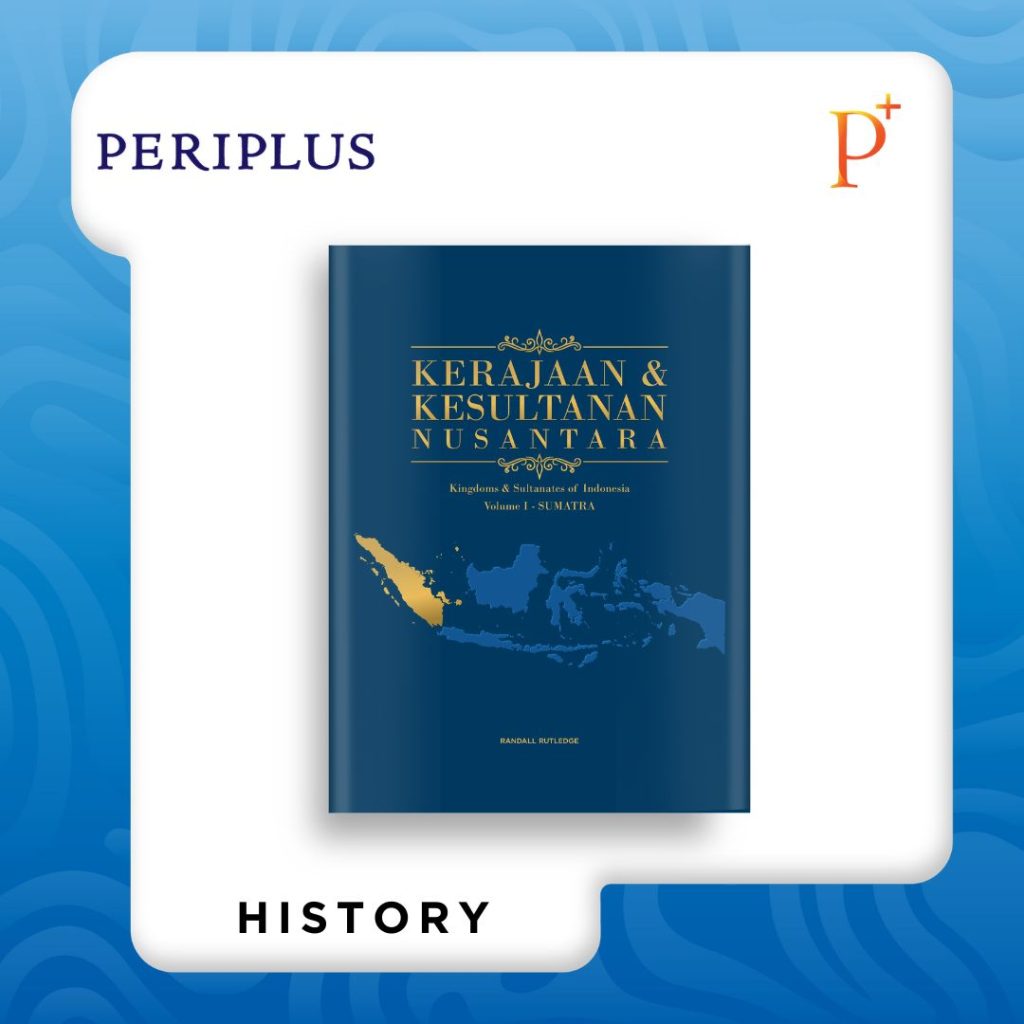 9786026202727 Kingdoms & Sultanates of Indonesia - Sumatra V1 by Meltzer Brad