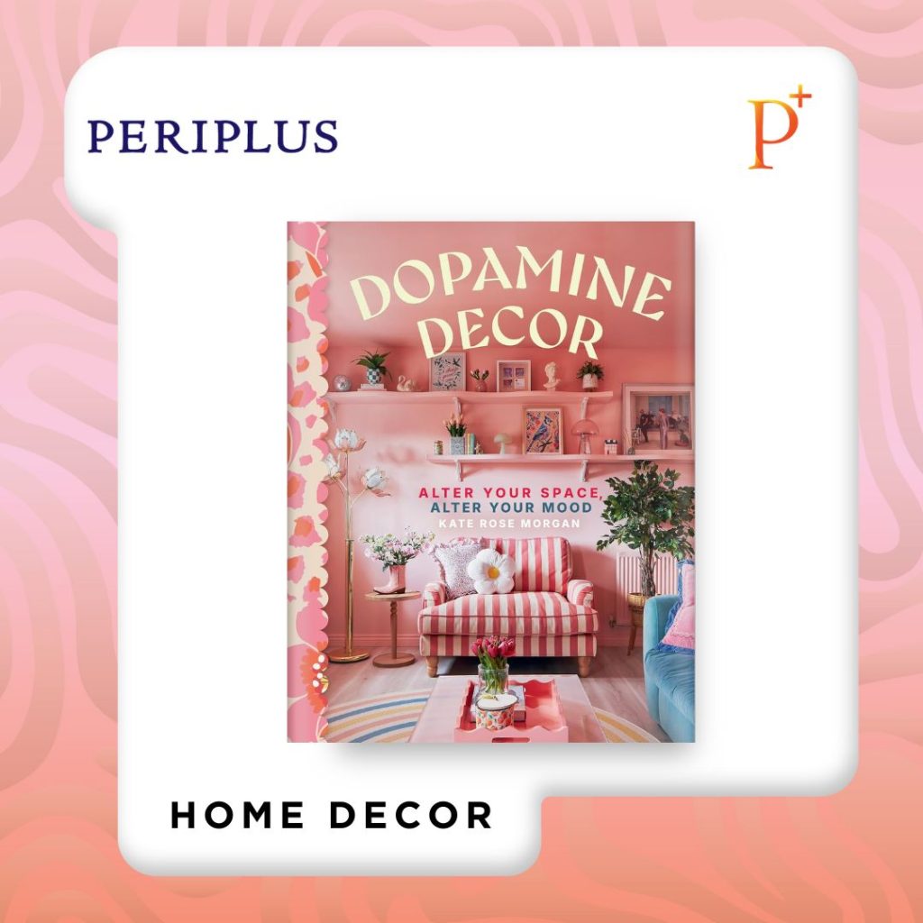 9798894140070 Dopamine Decor_ Alter Your Space, Alter Your Mood