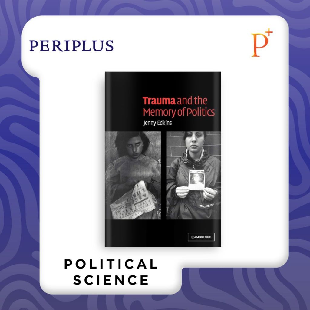 9780521534208 Trauma and the Memory of Politics