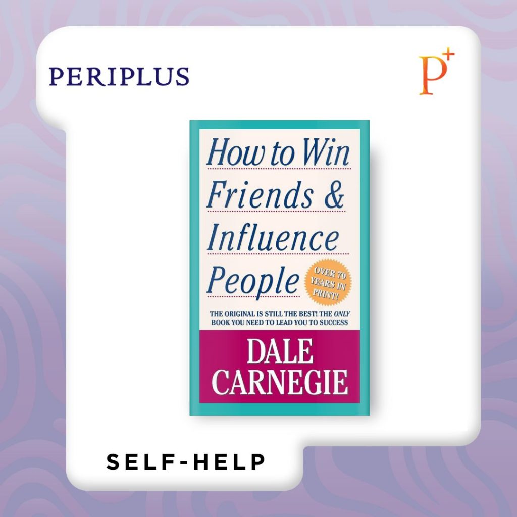 Rekomendasi Buku tentang Logika, Komunikasi, dan Pengambilan Keputusan 9781439199190 How To Win Friends & Influence People