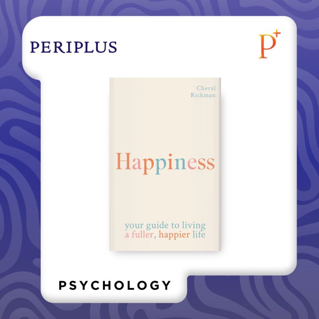 9781841816234 Happiness_ Your Guide to Living A Fuller, Happier Life

Rekomendasi buku terbaru 2025