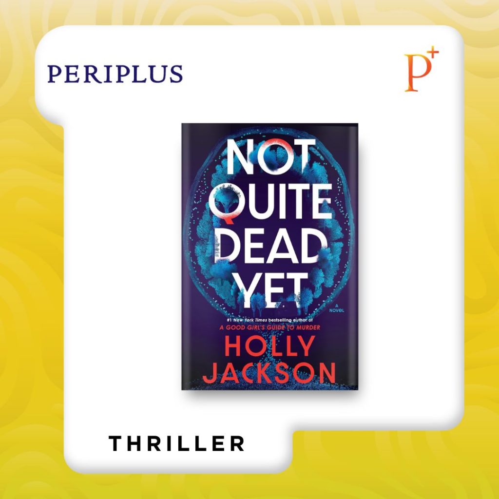 9798217091591 Not Quite Dead Yet_ A Novel by Holly Jackson
