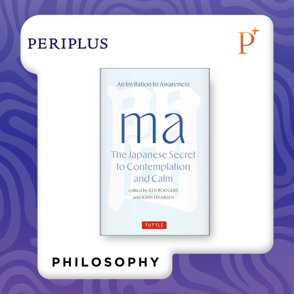9784805319215 Ma_ The Japanese Art of Contemplation and Calm_ An Invitation to Awareness