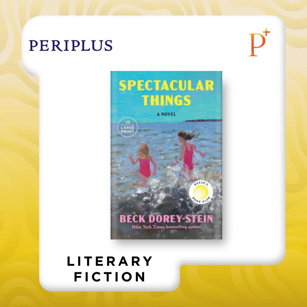 9798217286775 July_ ‘Spectacular Things’ by Beck Dorey-Stein